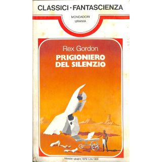 CLASSICI URANIA FANTASCIENZA 1979 n. 27 Gordon Blisterato
